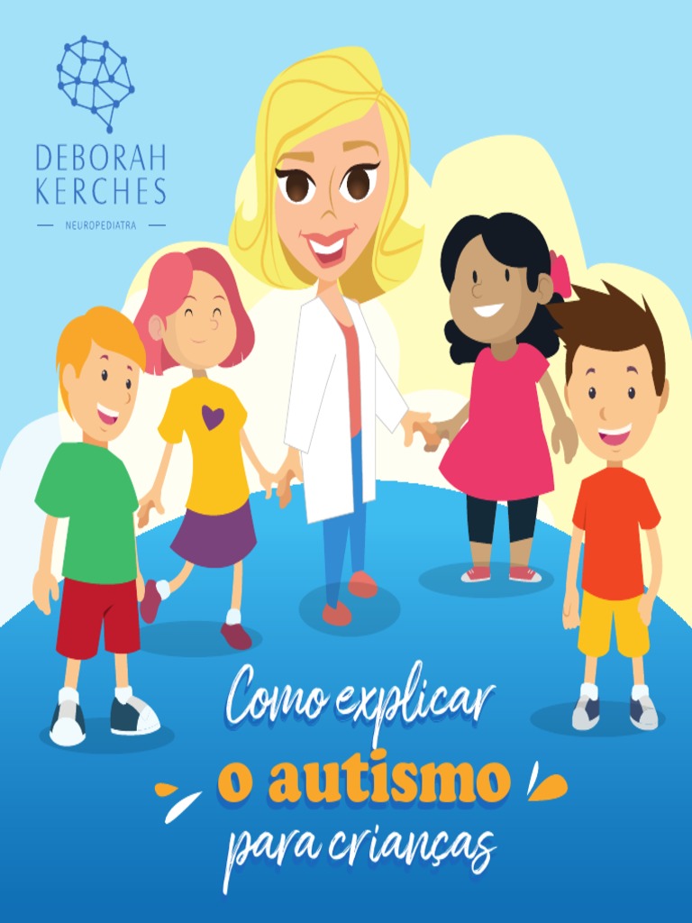 Como Explicar Autismo para Crianças PDF | PDF | Autismo | Espectro do ...