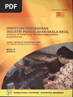 50847 Id Direktori Perusahaan Industri Pengolahan Skala Kecil Buku Iv Hasil Se 2006