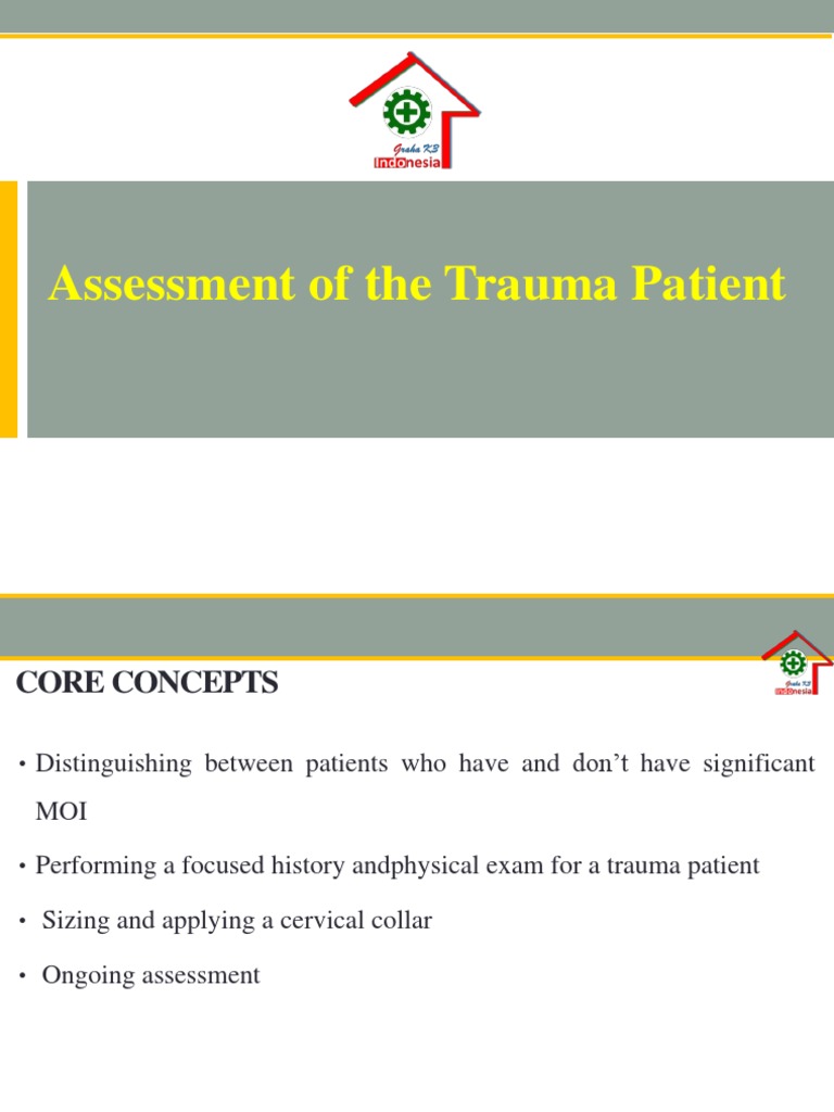 Trauma Patient Assessment Guide | PDF | Physical Examination | Medicine