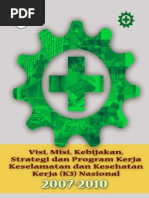 Download Visi Misi Kebijakan Strategi Dan Program Kerja Nasional k3 2007 2010 by Vera Zelvia Devi SN43819610 doc pdf