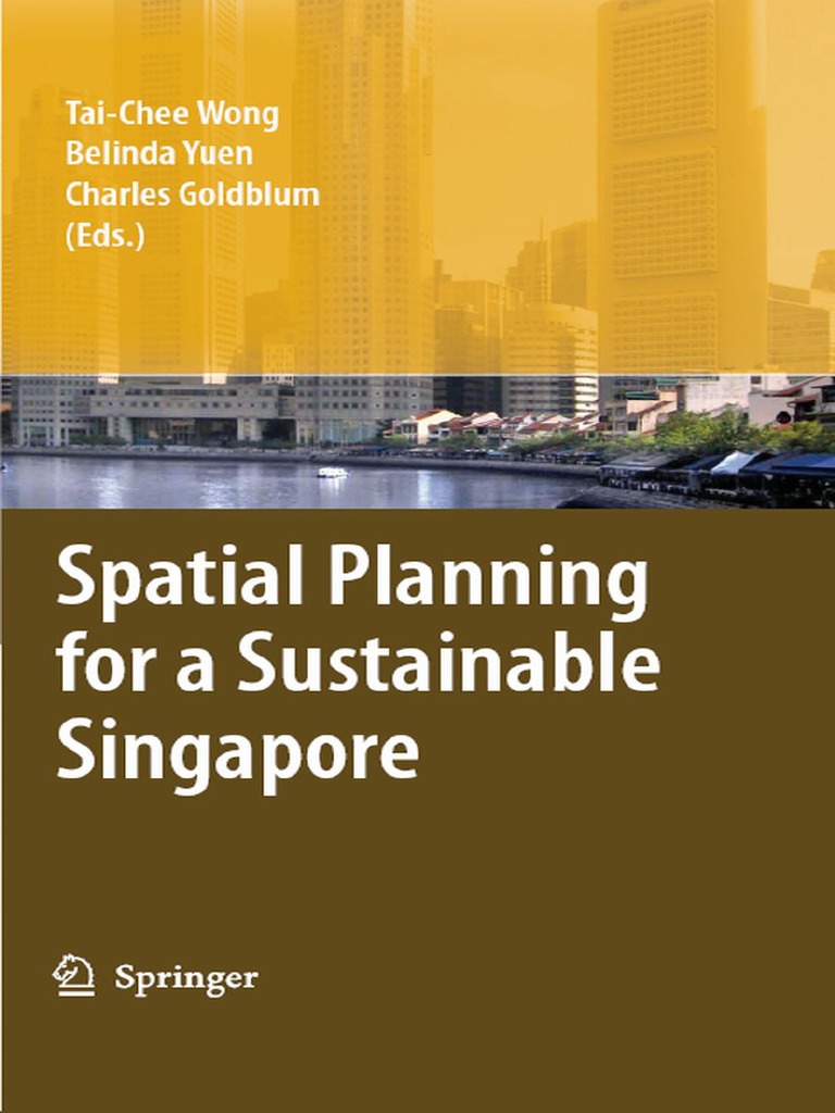 Spatial Planning For A Sustainable Singapore | PDF | Urban Planning ...