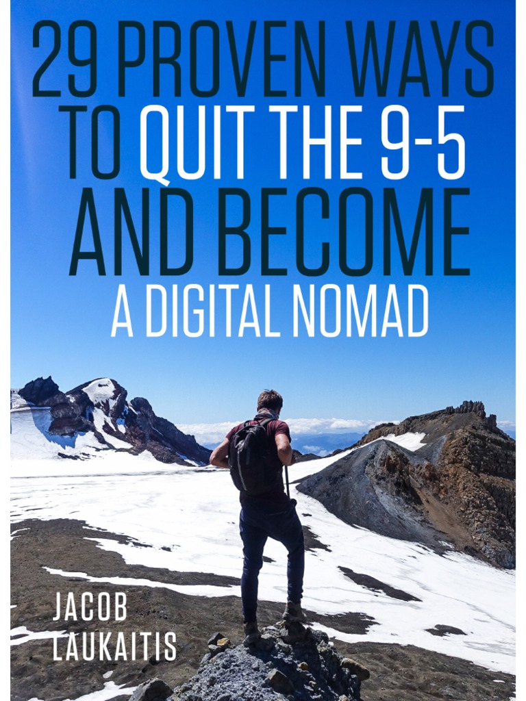 29 Ways To Quit The 95 and A Digital Nomad PDF PDF Affiliate Marketing Educational