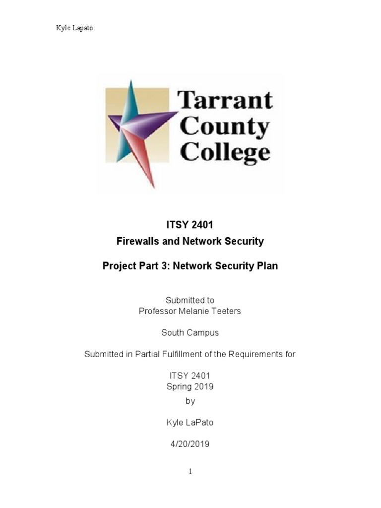 ITSY 2401 Firewalls and Network Security Network Security Plan