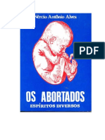 Os Abortados (psicografia Nercio Antonio Alves - espiritos diversos).pdf