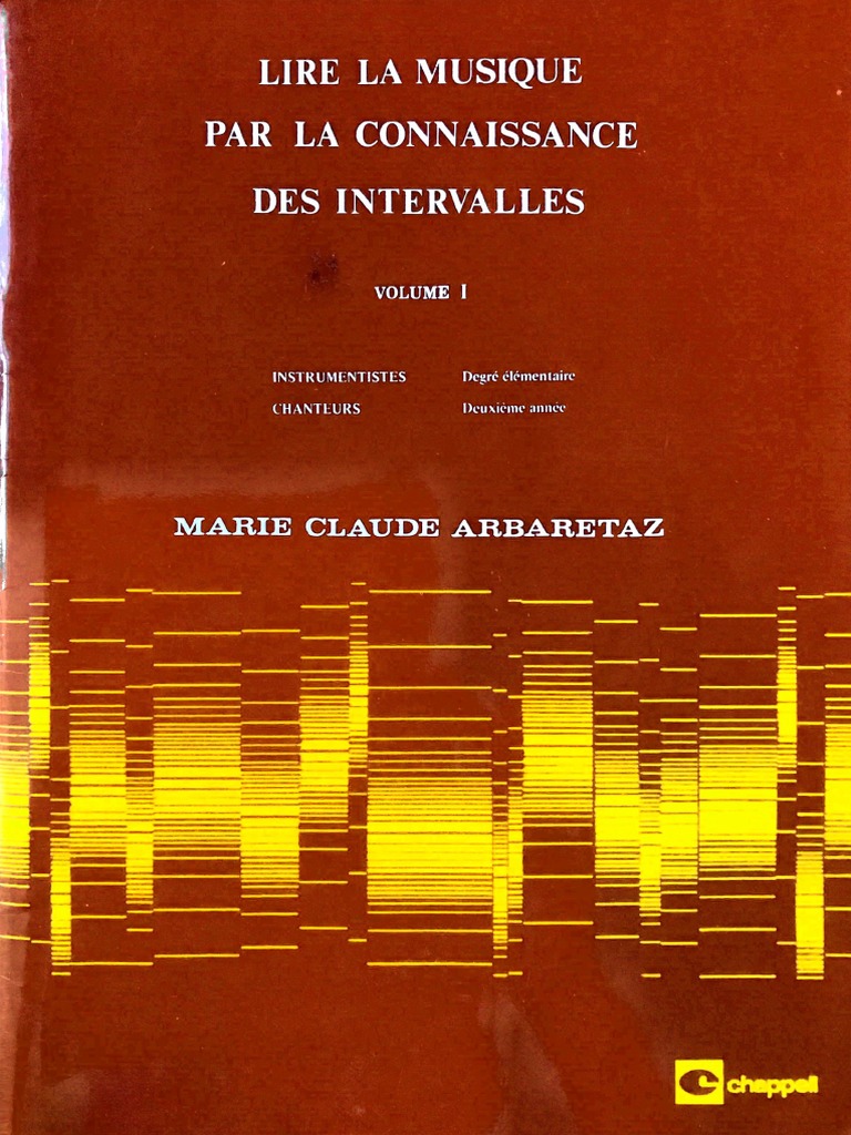 Vol 1 Lire La Musique Par La Connaissance Des Intervalles