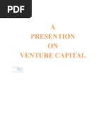 A Presention ON Venture Capital