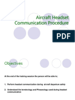 Headset Procedure