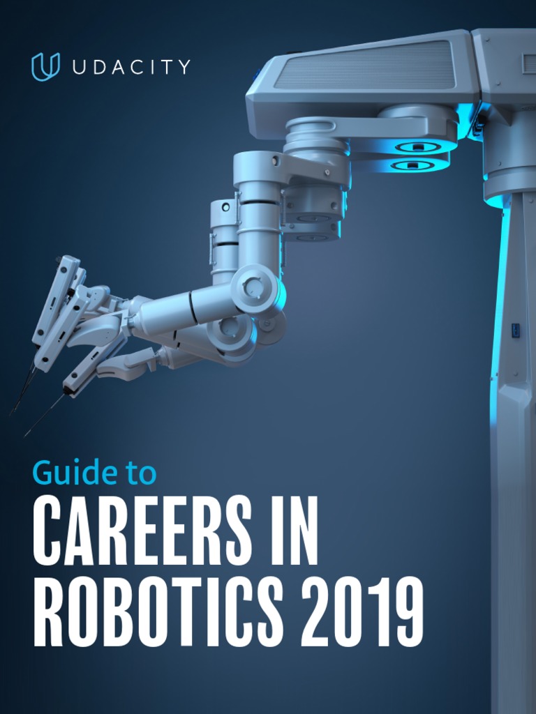Udacity Robotics Job Guide PDF Robotics Robot