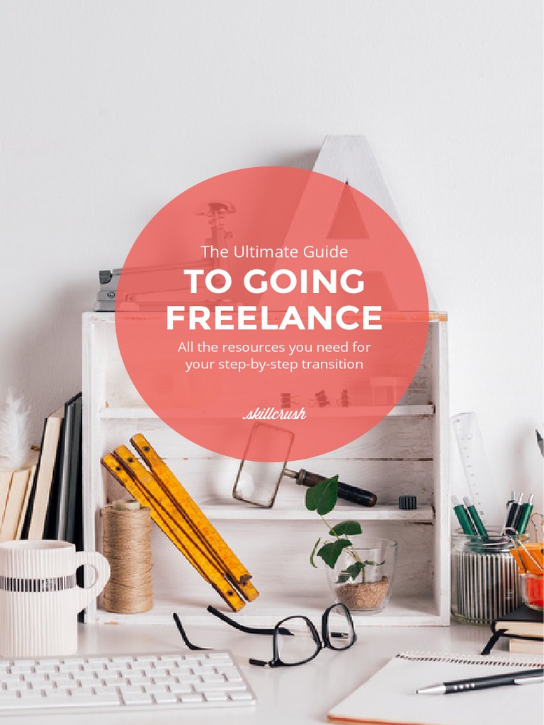 Skillcrush Ultimate Guide Freelance PDF | PDF | Web Design | Ruby On Rails