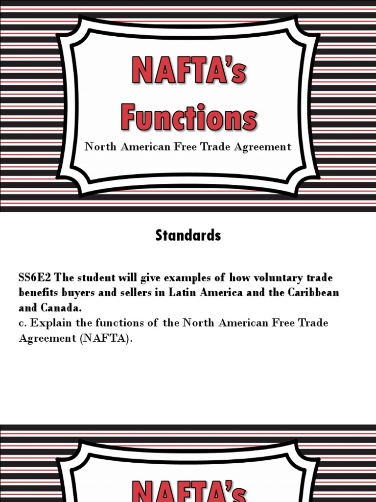 Nafta Presentation | PDF | North American Free Trade Agreement | Free Trade