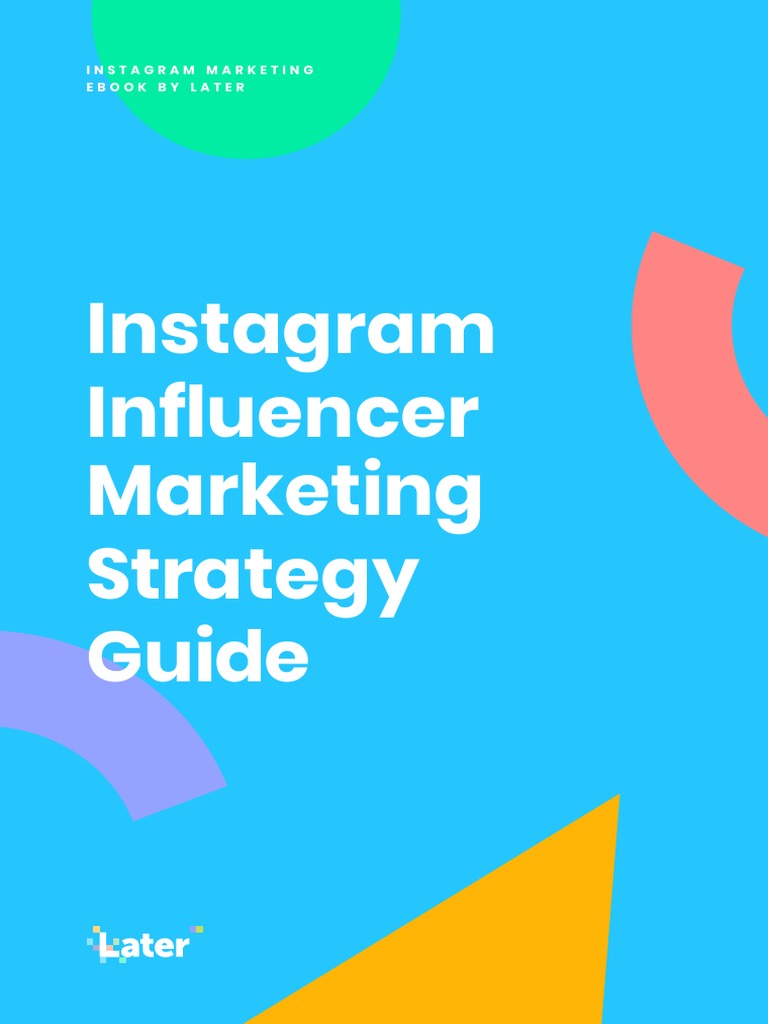 Instagram Influencer Marketing Strategy
