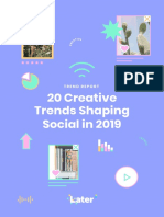 Later Creative Trends Shaping Social in 2019