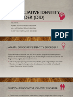 Dissociative Identity Disorder (DID)