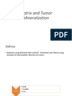 Matrix and Tumor Mineralization Jurding