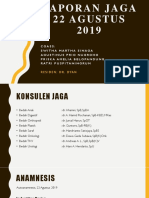 Laporan Jaga 18 Agustus 2019