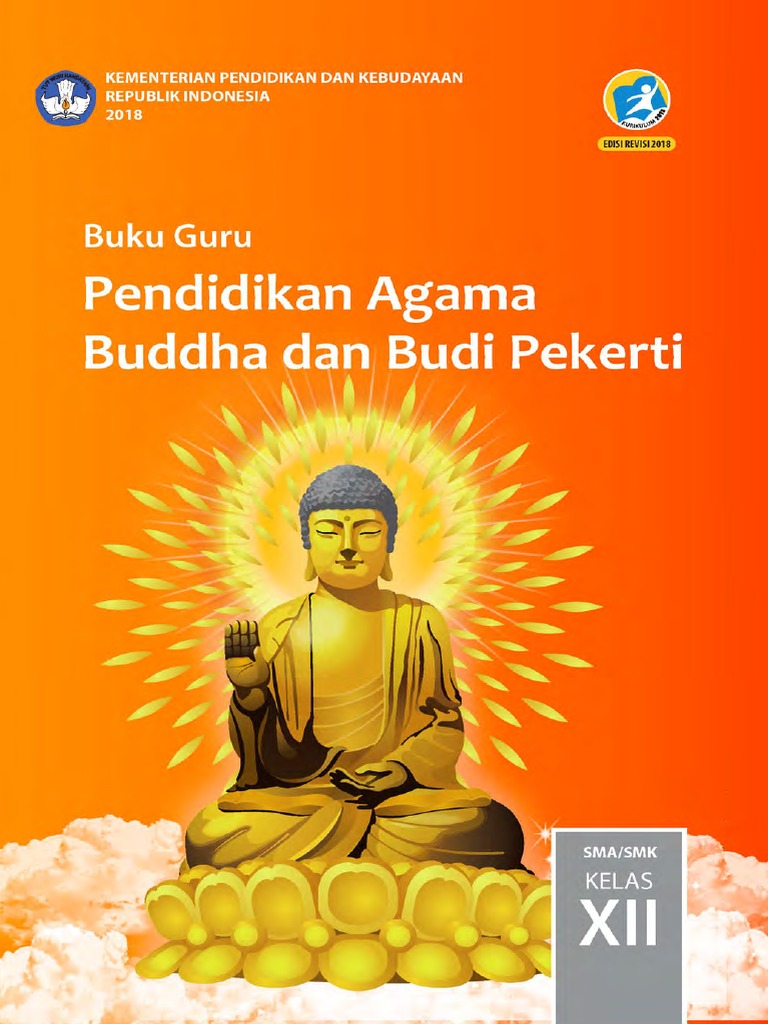 Kelas 12 Sma Pendidikan Agama Buddha Dan Budi Pekerti Guru 2018