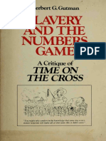 GUTMAN, H. G. - Slavery and The Numbers Game - A Critique of Time On The Cross