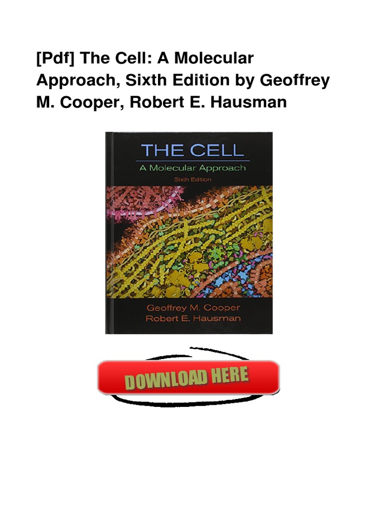 PDF The Cell A Molecular Approach Sixth PDF | PDF