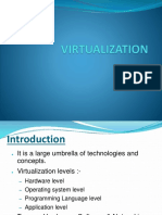 Characteristics of Virtualized Environment