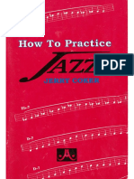 Dokumen - Tips - How To Practice Jazz Jerry Coker 1990 PDF