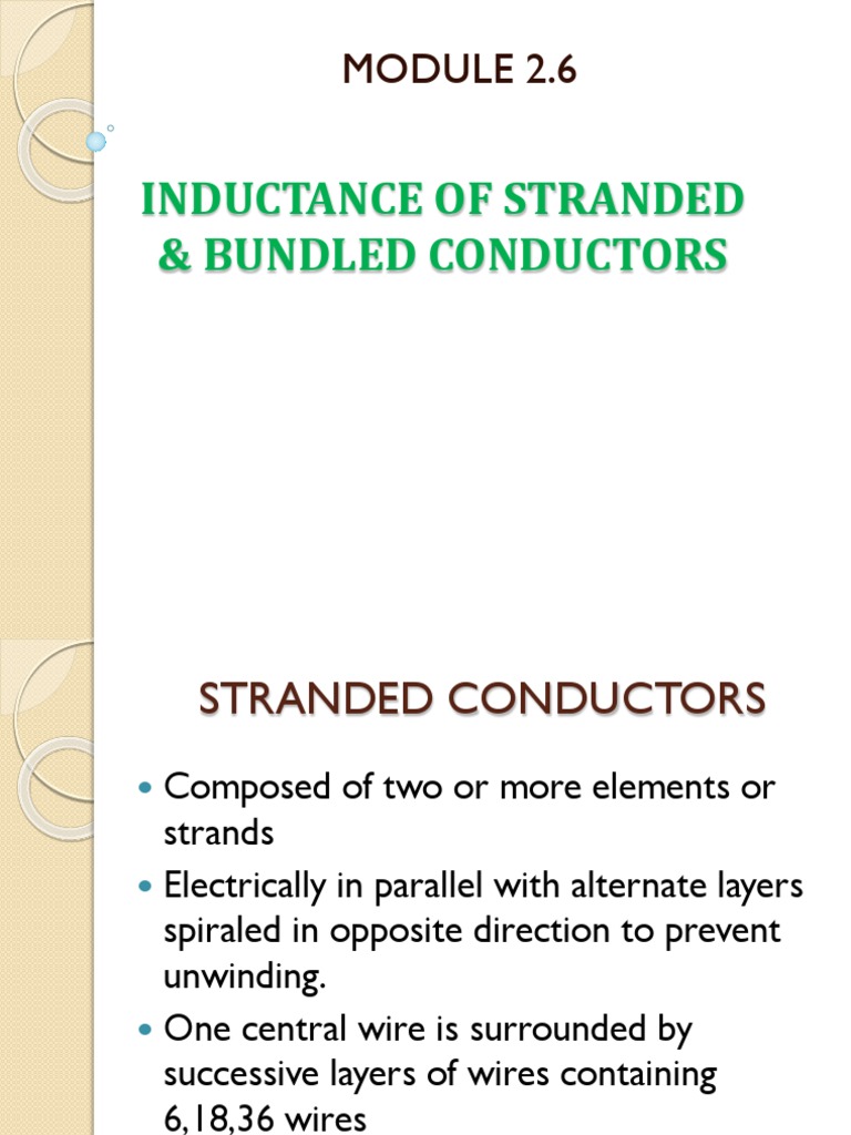 Lecture 2.6 Inductance of Stranded and Bundled Cond NEW | PDF ...