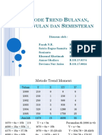 Metode Trend Bulanan, Triwulan Dan Semesteran