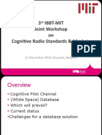 3 Ibbt-Mit Joint Workshop On Cognitive Radio Standards & Markets
