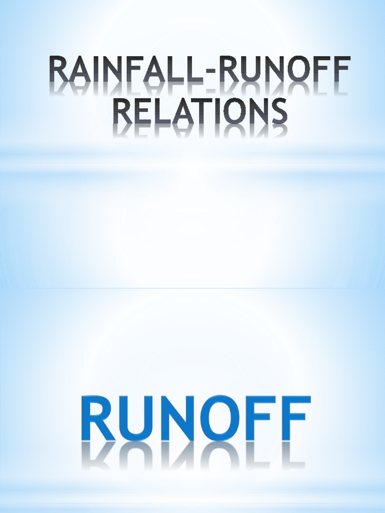 Rainfall Runoff Relation Pdf Drainage Basin Surface Runoff