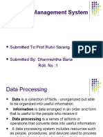 Database Management System: Submitted To:Prof - Rutvi Sarang Submitted By: Dharmishtha Baria Roll. No:1