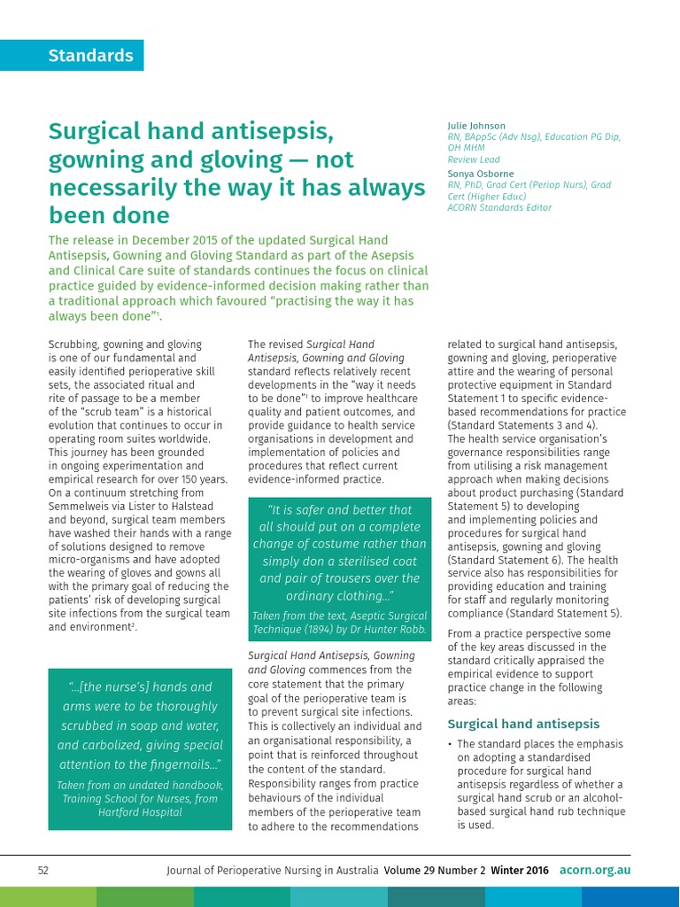 Surgical Hand Antisepsis, Gowning and Gloving Not Necessarily The Way