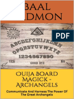 Ouija Board Magick - Archangels Edition Communicate and Harness The Power of The Great Archangels PDF