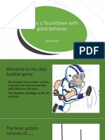 score a touchdown with good behavior