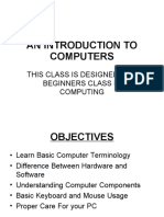 An Introduction To Computers: This Class Is Designed As A Beginners Class in Computing