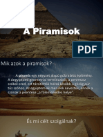 A Piramisok