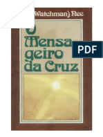 Watchman Nee - O Mensageiro Da Cruz PDF