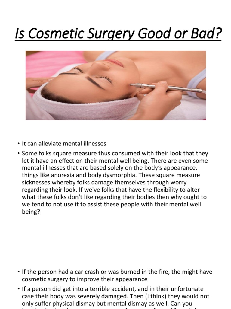 Is Cosmetic Surgery Good or Bad PDF Plastic Surgery Surgery