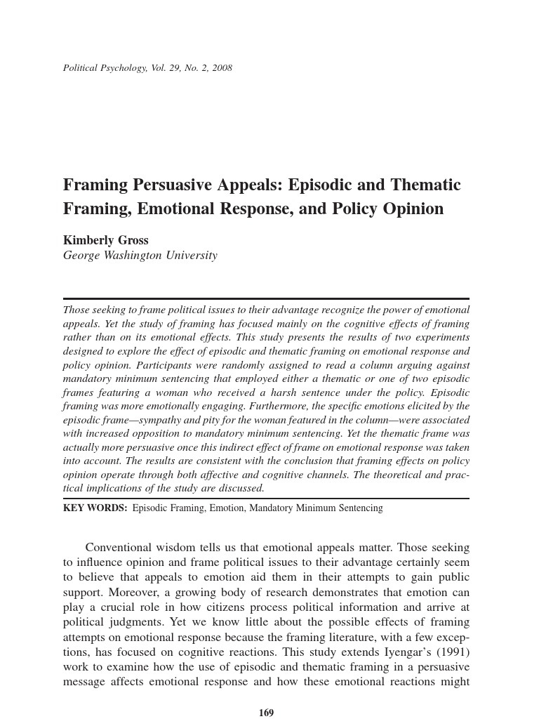 Framing Persuasive Appeals Episodic and Thematic Framing, Emotional