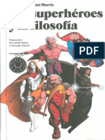 1. Morris Tom - Los Superheroes y La Filosofia.PDF