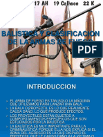 BALISTICA Y CLASIFICACION DE ARMAS DE FUEGO.ppt