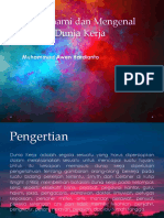 Memahami Dan Mengenal Dunia Kerja