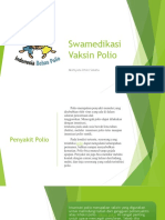 Swamedikasi Vaksin Polio (Alviata Dini)