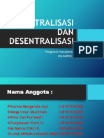 Sentralisasi Dan Desentralisasi