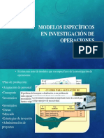 Modelos Específicos en Investigación de Operaciones