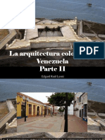 Edgard Raúl Leoni - La Arquitectura Colonial en Venezuela, Parte II