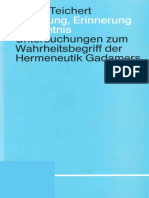 Dieter Teichert - Erfahrung, Erinnerung, Erkenntnis. Untersuchungen Zum Wahrheitsbegriff Der Hermeneutik Gadamers-J.B. Metzler (1991) PDF