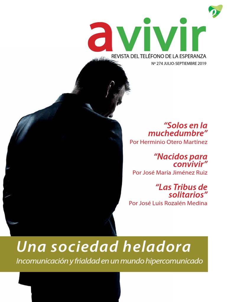 La Soledad, Epidemia Del Siglo XXI: Incomunicación y Frialdad en Un ...