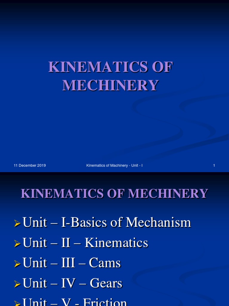 Kinematics of Machinery Overview | PDF | Machines | Kinematics