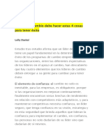 Un Líder de Cambio Debe Hacer Estas 4 Cosas para Tener Éxito