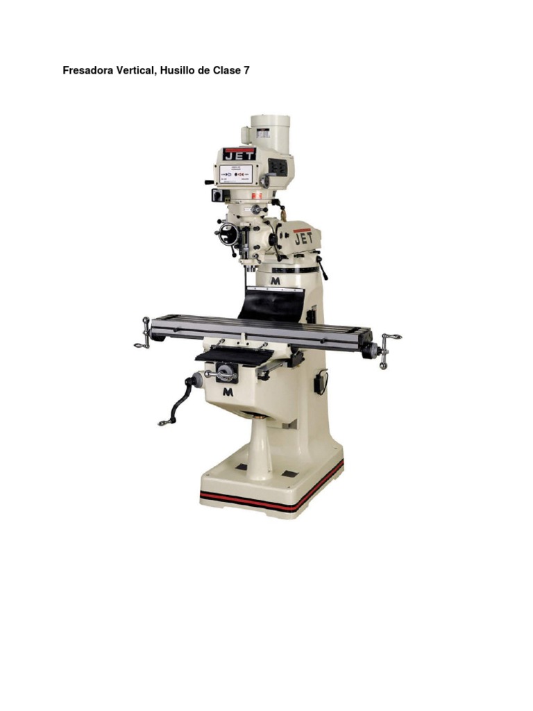 Trabajo Fresadora Universal Lubricacion | PDF | Bienes manufacturados ...