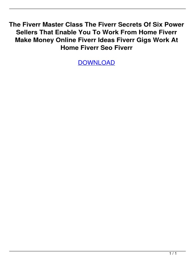The Fiverr Master Class The Fiverr Secrets of Six Power Sellers That ...